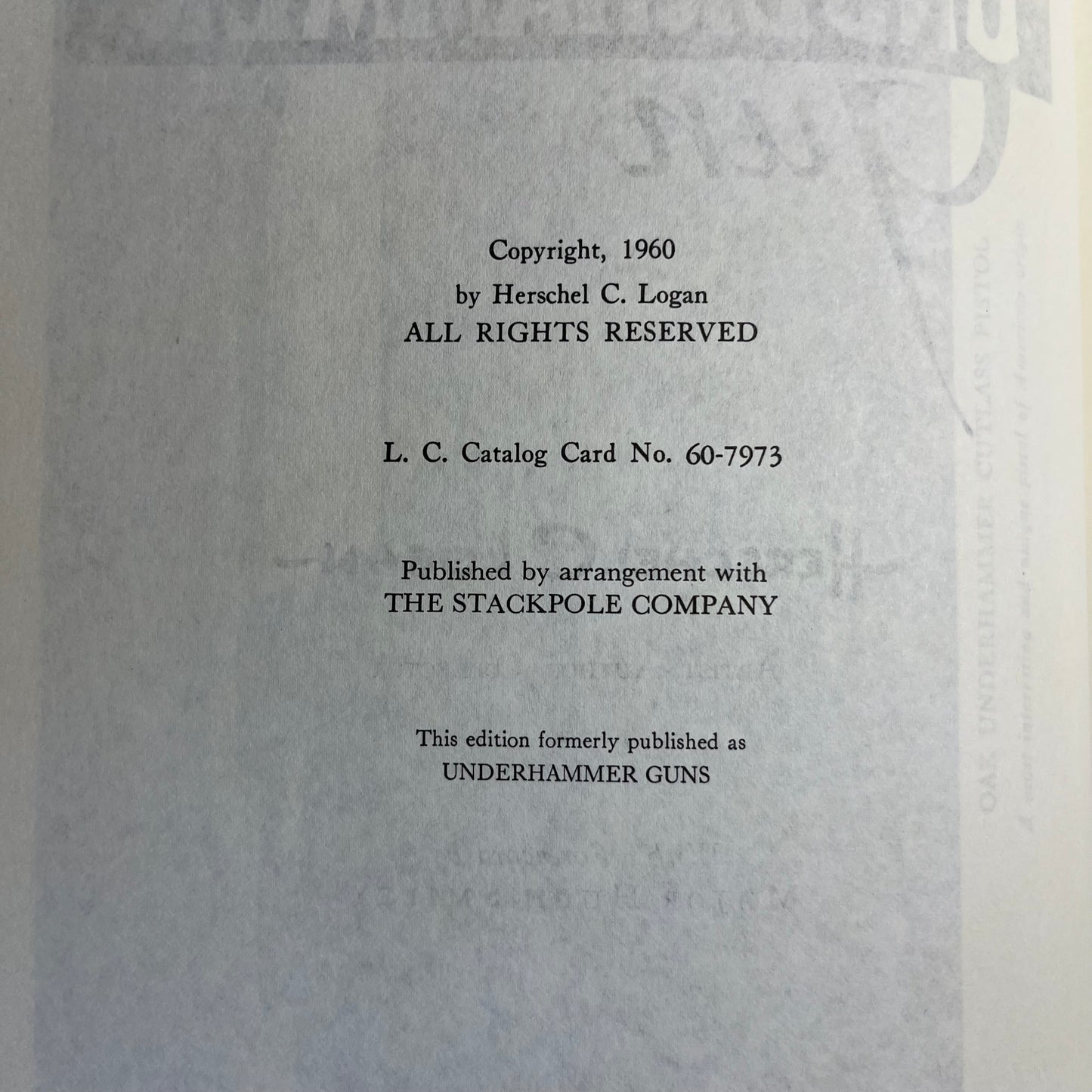 Vintage 1960 The Pictorial History of the Under Hammer Gun