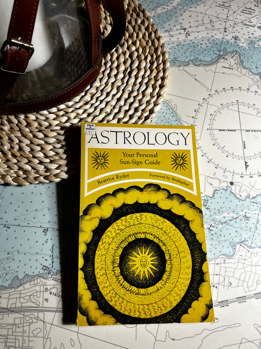Vintage 1973 Astrology : Your Personal Sun Sign by Beatrice Ryder