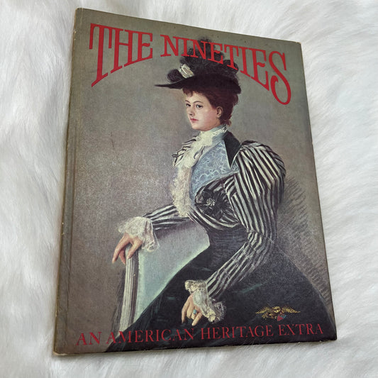 Vintage 60s The Nineties Hardcover Book