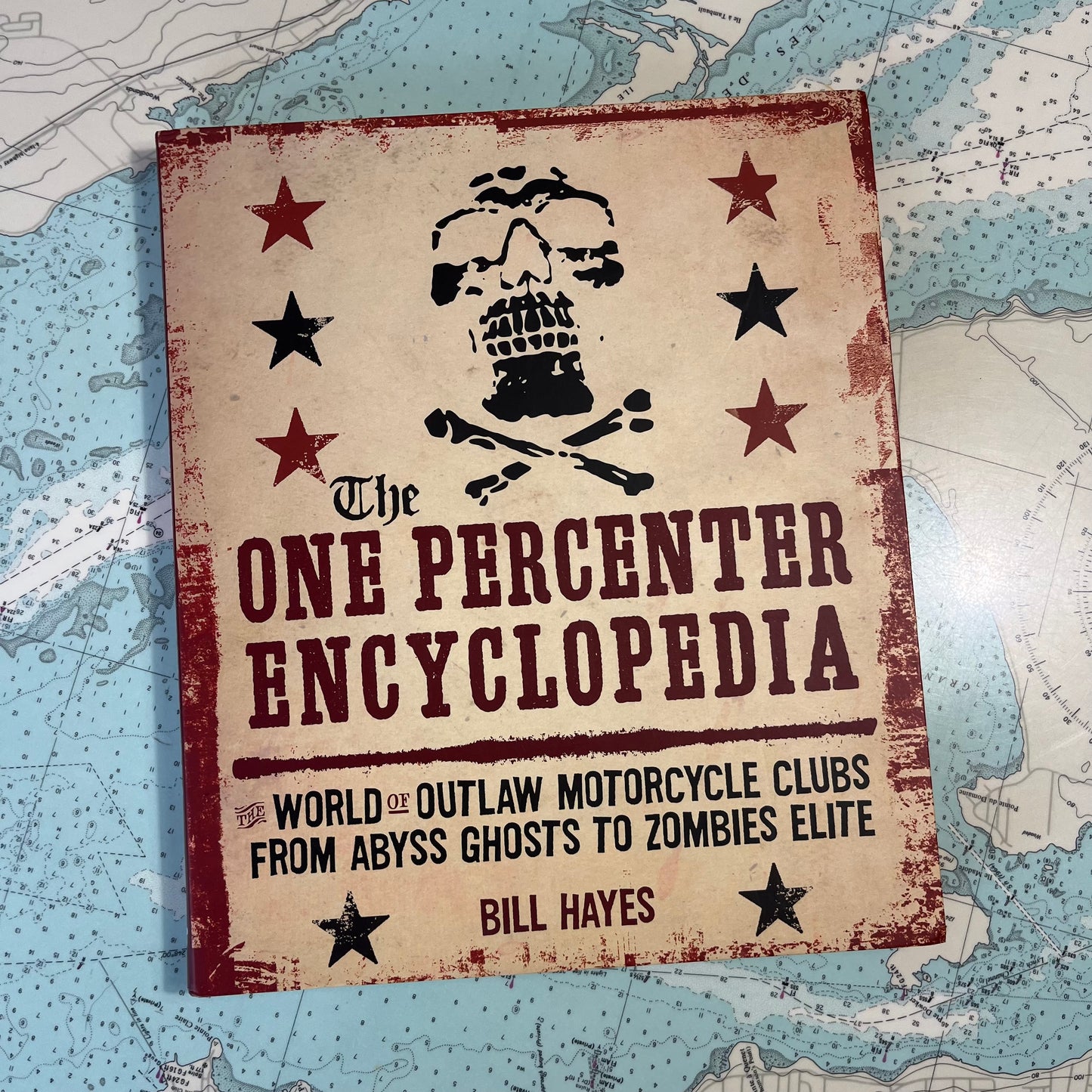 2011 The One Percenter Encyclopedia by Bill Hayes
