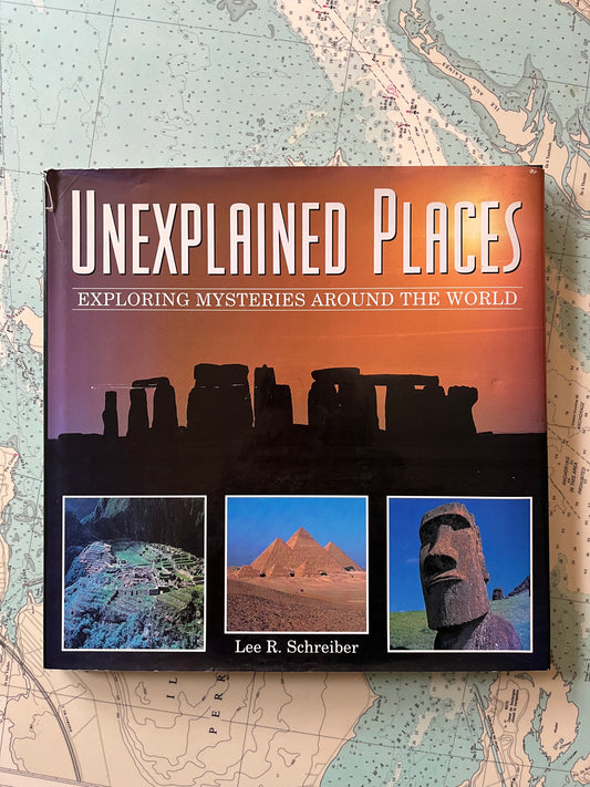 Vintage 1993 Unexplained Places Hardcover Book