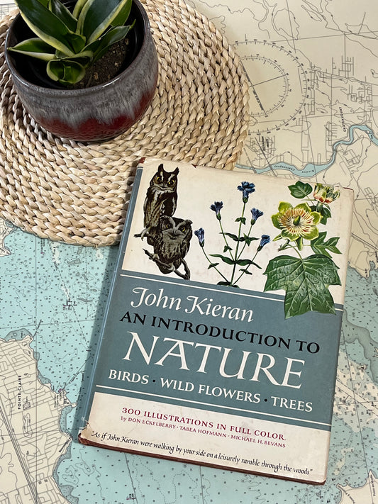 Vintage 1955 An Introduction to Nature by John Kieran