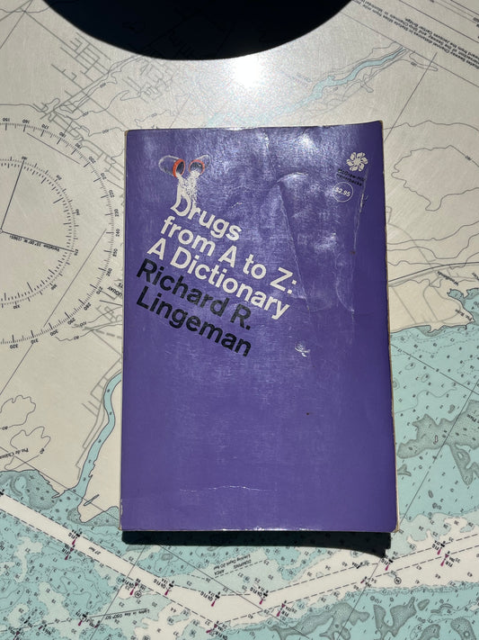 Vintage 1969 Drugs from A to Z: A Dictionary by Richard R. Lingeman