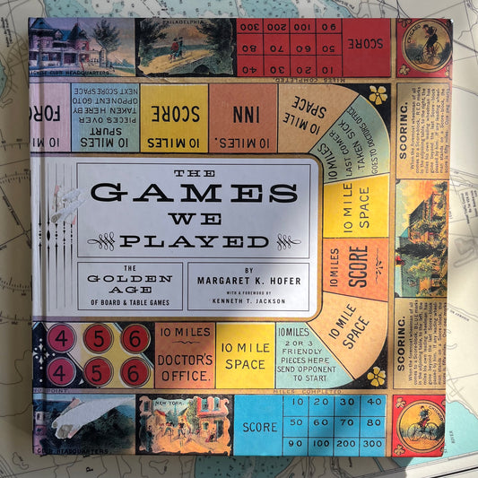 2003 The Games We Played by Margaret K. Hofer