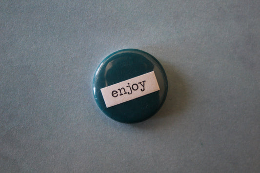 Button - Enjoy