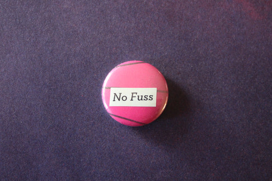 Button - No Fuss