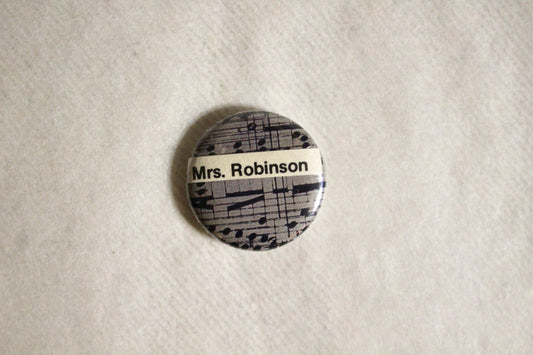 Button - Mrs. Robinson