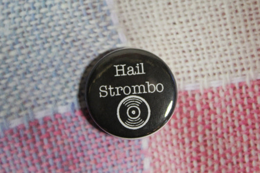 Button - Hail Strombo Vinyl